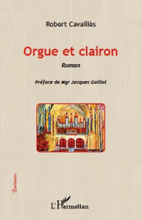 Orgue et clairon par Robert Cavaillès