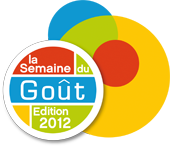 semaine du Goût 2012